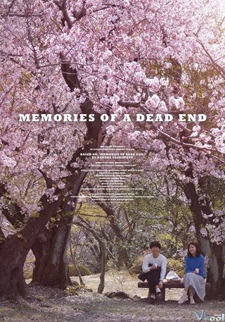 Hồi Ức Nơi Cuối Đường (Memories Of A Dead End 2018)