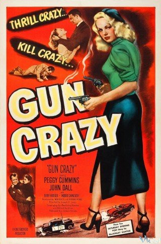 Tay Súng Cuồng Loạn (Gun Crazy 1950)