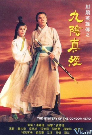 Cửu Âm Chân Kinh (The Myslery Of The Condor Hero 1993)