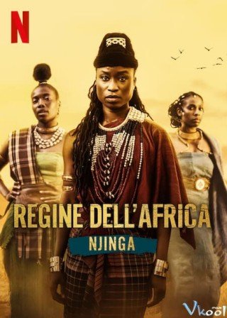 Nữ Vương Châu Phi: Njinga (African Queens: Njinga 2023)
