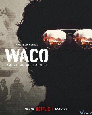 Cuộc Vây Hãm Waco (Waco: American Apocalypse 2023)