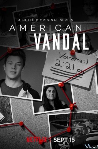 Phá Hoại Kiểu Mỹ 1 (American Vandal Season 1)