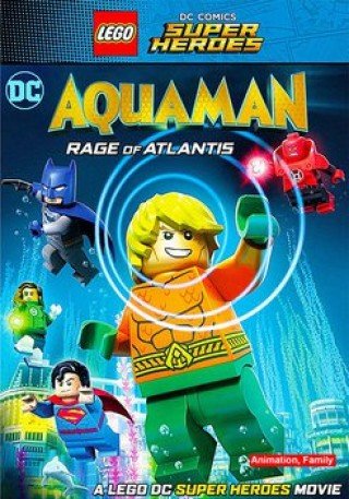 Liên Minh Công Lý: Người Cá Và Cơn Thịnh Nộ Dưới Đại Dương (Lego Dc Comics Super Heroes: Aquaman Rage Of Atlantis)