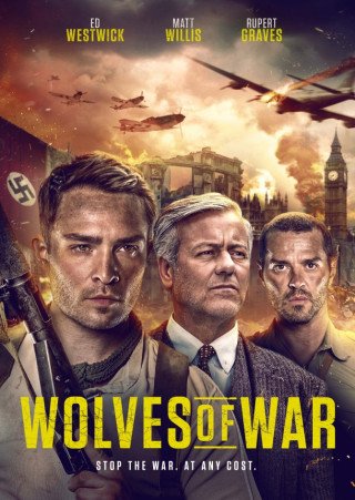 Những Con Sói Thời Chiến (Wolves Of War 2022)