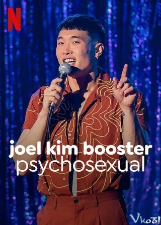 Joel Kim Booster: Tâm Tính Dục (Joel Kim Booster: Psychosexual 2022)