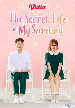 Cuộc Đời Bí Mật Nàng (The Secret Life Of My Secretary 2019)