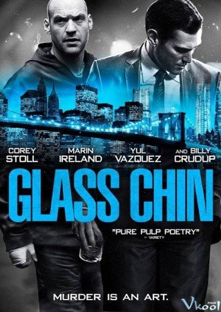 Vai Diễn Sát Nhân (Glass Chin 2014)