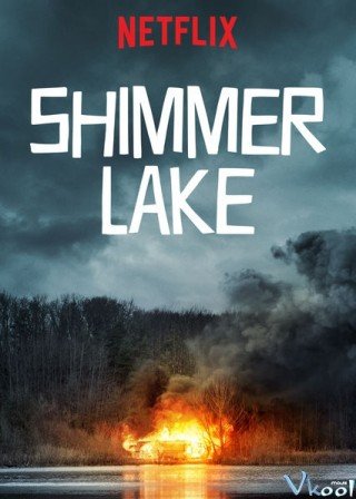 Điều Tra Ngược Thời Gian (Shimmer Lake)