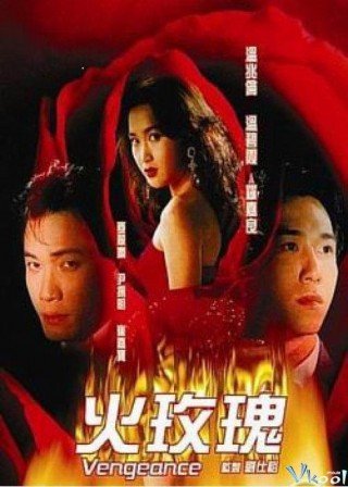 Vòng Lửa Hoa Hồng (Vengeance 1992)