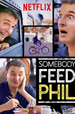Hành Trình Ẩm Thực Của Phil 2 (Somebody Feed Phil Season 2 2018)