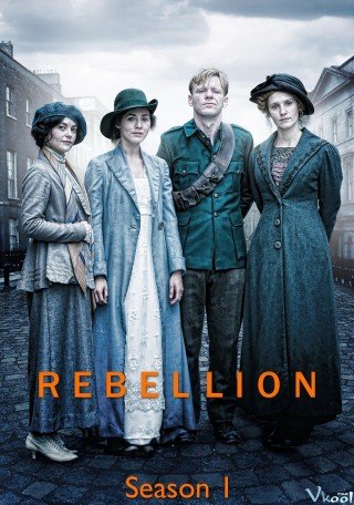 Nổi Loạn Phần 1 (Rebellion Season 1)