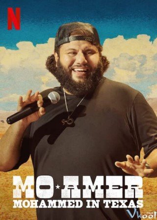 Mo Amer: Mohammed Ở Texas (Mo Amer: Mohammed In Texas 2021)