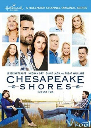 Nhà Trọ Hoàn Hảo Phần 2 (Chesapeake Shores Season 2 2017)