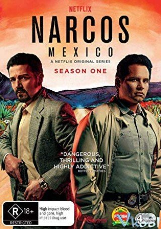 Trùm Ma Túy: Mexico 1 (Narcos: Mexico Season 1 2018)