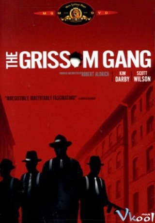 Băng Cướp Grissom (The Grissom Gang 1971)
