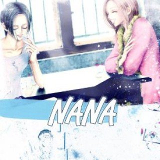 Bộ đôi Nana (Nana 2006)