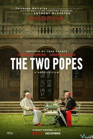 Hai Vị Giáo Hoàng (The Two Popes 2019)