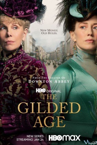 Thời Đại Vàng Son 1 (The Gilded Age Season 1)