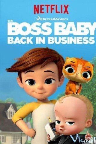 Nhóc Trùm: Đi Làm Lại Phần 3 (The Boss Baby: Back In Business Season 3 2020)
