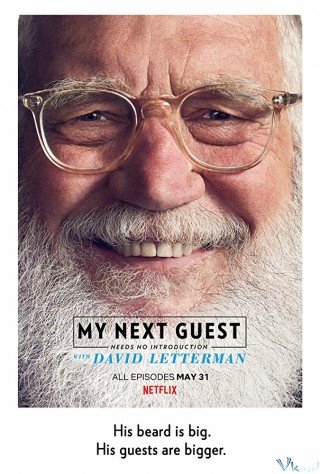 David Letterman: Những Vị Khách Không Cần Giới Thiệu Phần 2 (My Next Guest Needs No Introduction With David Letterman Season 2 2019)