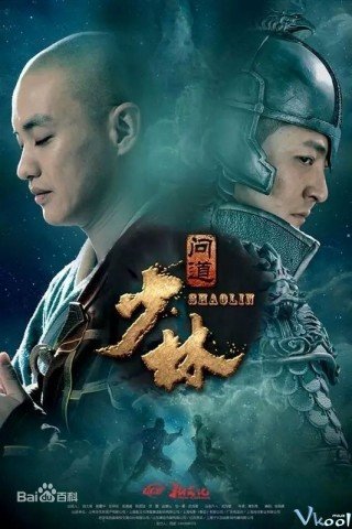 Thiếu Lâm Vấn Đạo (The Great Shaolin 2017)