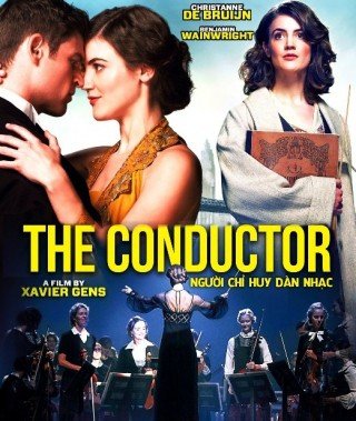 Người Chỉ Huy Dàn Nhạc (The Conductor 2018)