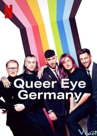 Sống Chất: Đức (Queer Eye: Germany)
