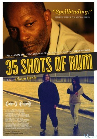 35 Ly Rượu (35 Shots Of Rum 2008)