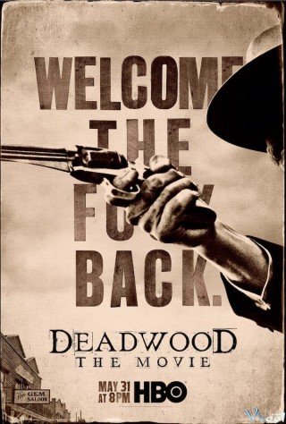 Thị Trấn Deadwood (Deadwood: The Movie 2019)