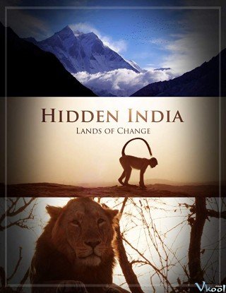 Ấn Độ Huyền Bí (Bbc Hidden India 2015-2017)