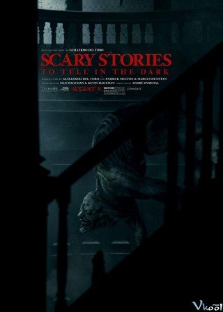 Chuyện Kinh Dị Lúc Nửa Đêm (Scary Stories To Tell In The Dark 2019)