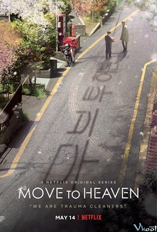 Hướng Tới Thiên Đường (Move To Heaven)
