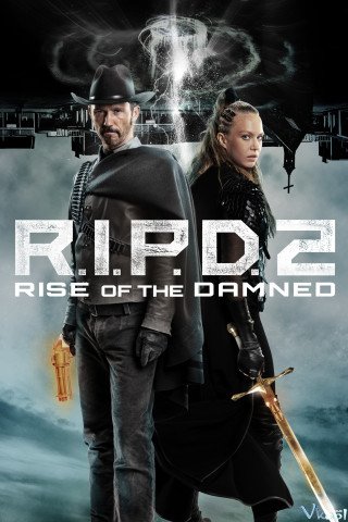 Đồn Cảnh Sát Ma 2 (R.i.p.d. 2: Rise Of The Damned 2022)