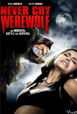 Săn Ma Sói (Never Cry Werewolf)