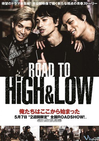 Đường Tới High&low (Road To High & Low)