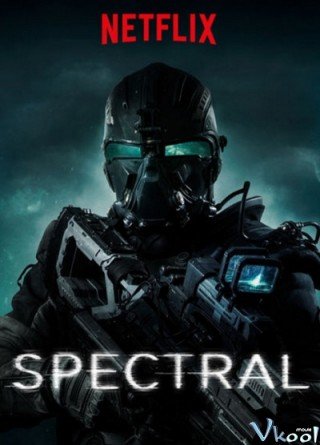 Nhiệm Vụ Đặc Biệt (Spectral 2016)