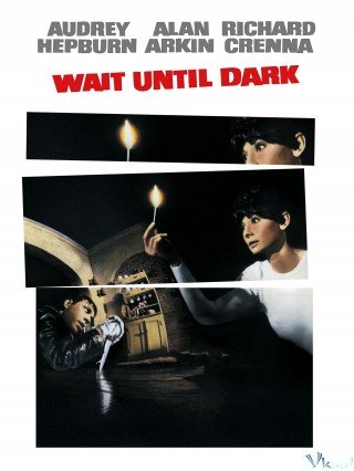 Chờ Đến Đêm Tối (Wait Until Dark 1967)