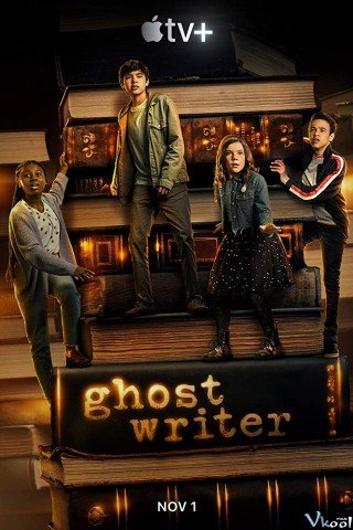 Hồn Ma Nhà Văn Phần 1 (Ghostwriter Season 1 2019)