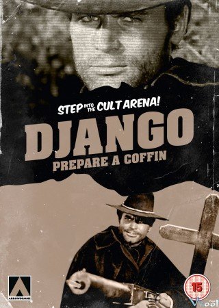 Django! Hãy Tự Đào Mộ (Django, Prepare A Coffin)