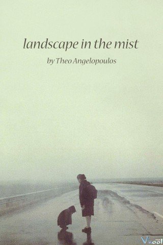 Đi Qua Màn Sương (Landscape In The Mist 1988)
