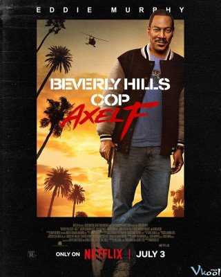 Cảnh Sát Beverly Hills: Axel F (Beverly Hills Cop 4: Axel F)