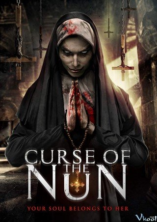 Ác Quỷ Ma Sơ: Lời Nguyền Chết Chóc (Curse Of The Nun 2018)