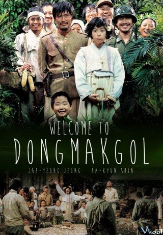Tử Chiến Ở Làng Dongmakgol (Welcome To Dongmakgol)