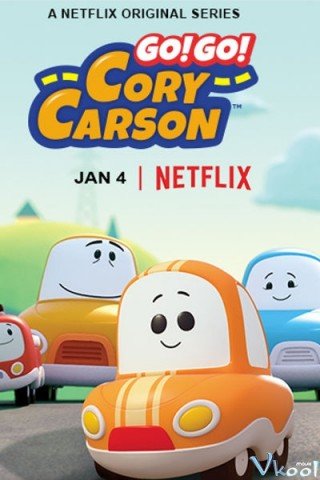 Tiến Lên Nào Xe Nhỏ! Phần 2 (Go! Go! Cory Carson Season 2)
