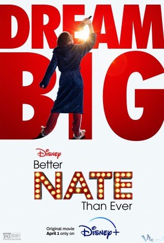 Nate Tốt Hơn Bao Giờ Hết (Better Nate Than Ever)