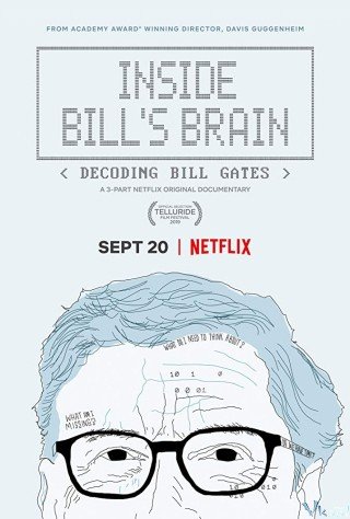 Bộ Óc Tỷ Đô (Inside Bill's Brain: Decoding Bill Gates 2019)