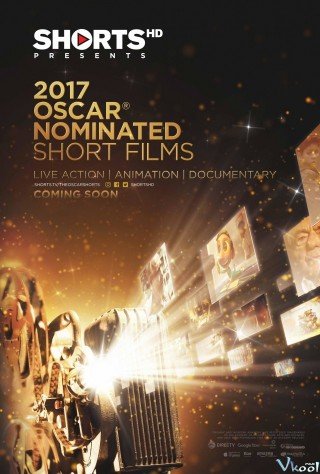 Những Phim Hoạt Hình Ngắn Được Đề Cử Giải Oscar Năm 2017 (The Oscar Nominated Short Films 2017: Animation)