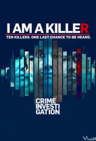 Tôi Là Kẻ Sát Nhân 2 (I Am A Killer Season 2 2020)
