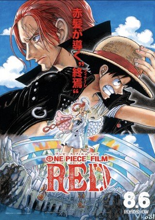 Vua Hải Tặc: Tóc Đỏ Dẫn Đường Đến Kết Thúc (One Piece Film: Red)