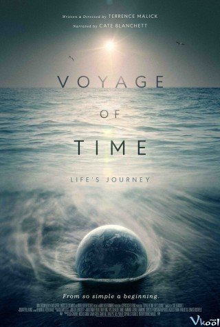 Biến Chuyển Của Sự Sống: Hành Trình Xuyên Thời Gian (Voyage Of Time: Life's Journey)